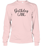 Birthday Gang Unisex Long Sleeve Classic Tee