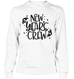 New Years Crew New Years Eve Shirt For Women