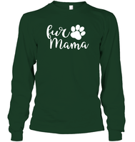 Fur Mama Pet Shirt Unisex Long Sleeve Classic Tee