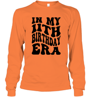 In My 11th Birthday Era Birthday Shirt Unisex Long Sleeve Classic Tee
