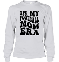 In My Football Mom Era Sports Shirt Unisex Long Sleeve Classic Tee
