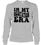 In My Meditation Era Unisex Long Sleeve Classic Tee
