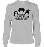 Hocus Pocus Another Glorious Morning Makes Me Sick Unisex Long Sleeve Classic Tee