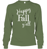Happy Fall Y’all Shirt Unisex Long Sleeve Classic Tee
