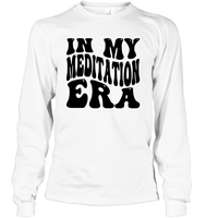 In My Meditation Era Unisex Long Sleeve Classic Tee