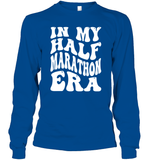 In My Half Marathon Era Sports Shirt Unisex Long Sleeve Classic Tee