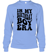 In My Birthday Boy Era Birthday Shirt Unisex Long Sleeve Classic Tee