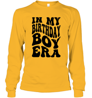 In My Birthday Boy Era Birthday Shirt Unisex Long Sleeve Classic Tee
