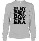 In My Birthday Boy Era Birthday Shirt Unisex Long Sleeve Classic Tee