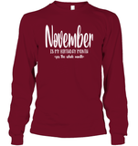 November Birthday Month Unisex Long Sleeve Classic Tee