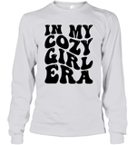 In My Cozy Girl Era Shirt Unisex Long Sleeve Classic Tee