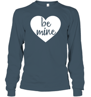Be Mine Valentine's Day Unisex Long Sleeve Classic Tee