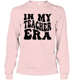 In My Teacher Era School Shirt Unisex Long Sleeve Classic Tee