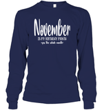 November Birthday Month Unisex Long Sleeve Classic Tee