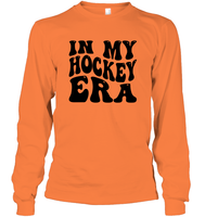 In My Hockey Era Sports Shirt Unisex Long Sleeve Classic Tee