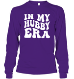 In My Hubby Era Shirt Unisex Long Sleeve Classic Tee