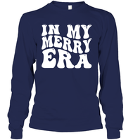 In My Merry Era Shirt Unisex Long Sleeve Classic Tee