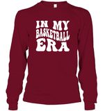 In My Basketball Era Sports Shirt Unisex Long Sleeve Classic Tee