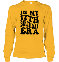 In My 17th Birthday Era Birthday Shirt Unisex Long Sleeve Classic Tee