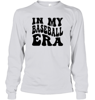 In My Baseball Era Sports Shirt Unisex Long Sleeve Classic Tee