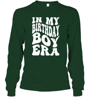 In My Birthday Boy Era Birthday Shirt Unisex Long Sleeve Classic Tee