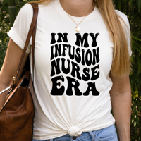 In My Infusion Nurse Era Svg Files For Cricut, Infusion Nurse Svg, IV NurseSvg Dxf Png Eps Cut Files Silhouette