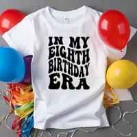 In My Eighth Birthday Era Svg Files For Cricut, 8th Birthday Svg, 8 Year Old Svg Dxf Png Eps Cut Files Silhouette