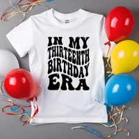 In My Thirteenth Birthday Era Svg Files For Cricut, 13th Birthday Svg, Teenager Svg Dxf Png Eps Cut Files Silhouette