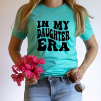 In My Daughter Era Svg Files For Cricut, Daughter Svg, Daughter Life Svg Dxf Png Eps Cut Files Silhouette