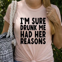 I'm Sure Drunk Me Had Her Reasons Svg Files For Cricut, Drinking Svg, Alcohol Svg Dxf Png Eps Cut Files Silhouette