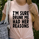 I'm Sure Drunk Me Had Her Reasons Svg Files For Cricut, Drinking Svg, Alcohol Svg Dxf Png Eps Cut Files Silhouette