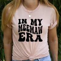 In My Meemaw Era Svg Files For Cricut, Meemaw Svg, Nana Svg Dxf Png Eps Cut Files Silhouette