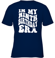 In My Ninth Birthday Era  Birthday Shirt Kids Tee, Hoodie, Sweatshirt