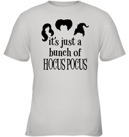 Hocus Pocus It's Just A Bunch Of Hocus Pocus Kids Classic Tee