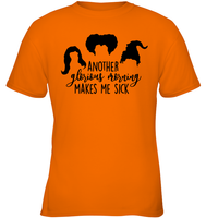 Hocus Pocus Another Glorious Morning Makes Me Sick Kids Classic Tee