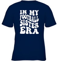 In My Football Sister Era Sports Shirt Kids Classic Tee