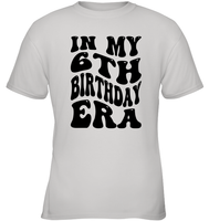 In My 6th Birthday Era Birthday Shirt Kids Tee, Hoodie, Sweatshirt