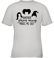 Hocus Pocus Another Glorious Morning Makes Me Sick Kids Classic Tee