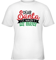 Funny Christmas Shirt Dear Santa It Wasn't My Fault Shirt For Kids