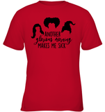 Hocus Pocus Another Glorious Morning Makes Me Sick Kids Classic Tee
