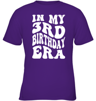 In My 3rd Birthday Era Birthday Shirt Kids Tee, Hoodie, Sweatshirt