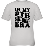 In My 8th Birthday Era Birthday Shirt Kids Tee, Hoodie, Sweatshirt