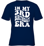 In My 3rd Birthday Era Birthday Shirt Kids Tee, Hoodie, Sweatshirt