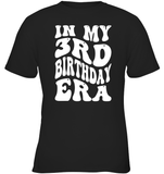 In My 3rd Birthday Era Birthday Shirt Kids Tee, Hoodie, Sweatshirt