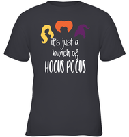 Hocus Pocus It's Just A Bunch Of Hocus Pocus Unisex Shirt, Long Sleeve, Hoodie, Sweatshirt
