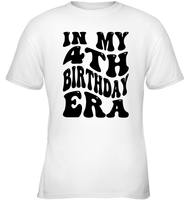 In My 4th Birthday Era Birthday Shirt Kids Tee, Hoodie, Sweatshirt