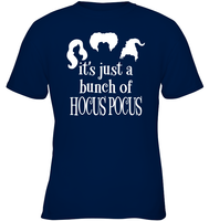 Hocus Pocus It's Just A Bunch Of Hocus Pocus Kids Classic Tee