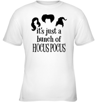 Hocus Pocus It's Just A Bunch Of Hocus Pocus Kids Classic Tee