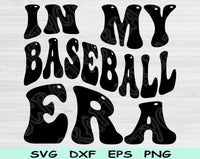 In My Baseball Era Svg Files For Cricut, Baseball Svg, Sport Svg Dxf Png Eps Cut Files Silhouette