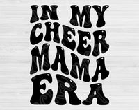 In My Cheer Mama Era Svg Files For Cricut, Cheer Mama Svg, Cheer Mom Svg Dxf Png Eps Cut Files Silhouette